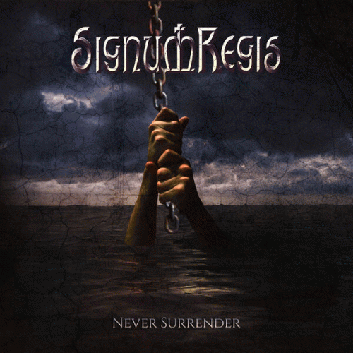 Signum Regis : Never Surrender
